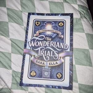 The Wonderland Trials By Sara Ella